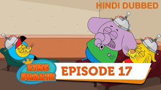 King Shakir - Episode 17 Shakirs Dream रज शकर Hindi Dubbed