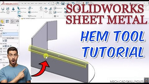 SolidWorks Sheet Metal Hem Tool Tutorial in Hindi