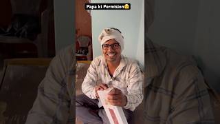 Papa ke Permission 😥|f2d new Shorts video#ytshorts #shortvideo #shortsfeed #father #reels