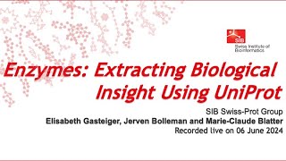 Enzymes: Extracting Biological Insight Using UniProt