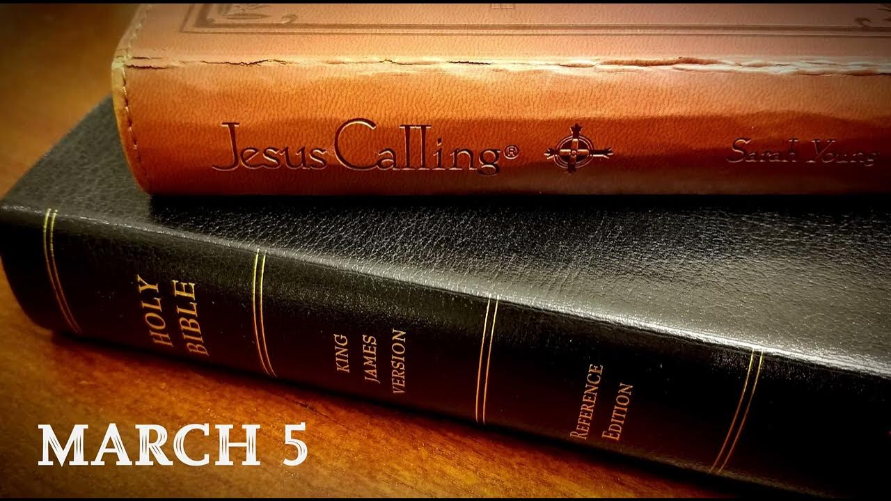 Jesus Calling March 5 YouTube