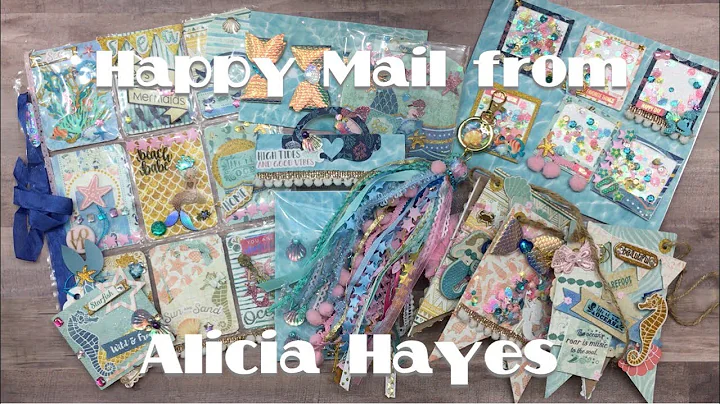 Happy Mail from Alicia Hayes