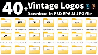 40+Vintage  Logos Bundle download in PSD EPS AI JPG Files | Noreen Graphics |