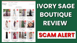 Ivory Sage Boutique Review - Legit Store Or Scam?