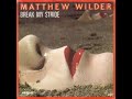 Matthew Wilder  -   Break my stride ( sub español )