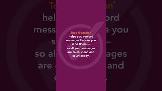 Tone Guardian protects you from yourself #coparenting #highconflict #highconflictcoparenting