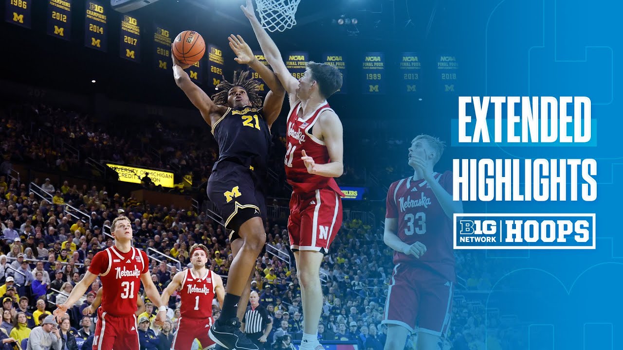 Nebraska at Michigan | EXTENDED HIGHLIGHTS | Big Ten Basketball | 01/27/2026
