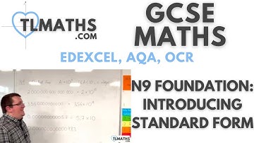GCSE Maths: N9-01 [Introducing Standard Form]