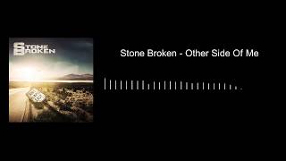 Stone Broken - Other Side Of Me (Audio)