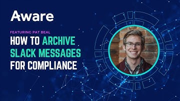 How to Archive Slack Messages for Compliance & Retention Needs