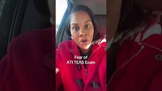 Fear of the ATI TEAS Exam?