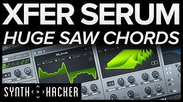 Serum Tutorial - Huge SAW CHORDS Like FLUME (EDM / Future Bass / Pop)