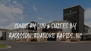 Country Inn & Suites by Radisson, Roanoke Rapids, NC Review