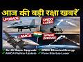 Indian Defense News Today | Su-30MKI Modernisation, DRDO Directed Energy, AMCA & Space Program