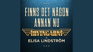 Finns det någon annan nu