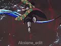 Anime edit| Demon Slayer| aksiene_edit