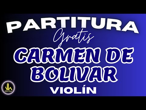 🎼 Partitura CARMEN DE BOLIVAR - Violín, Guitarra - Biblioteca de Partituras