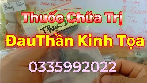Bài Thuốc Đặc Trị Đau Thần Kinh Tọa |Thiên Địa Nhân Vlogs
