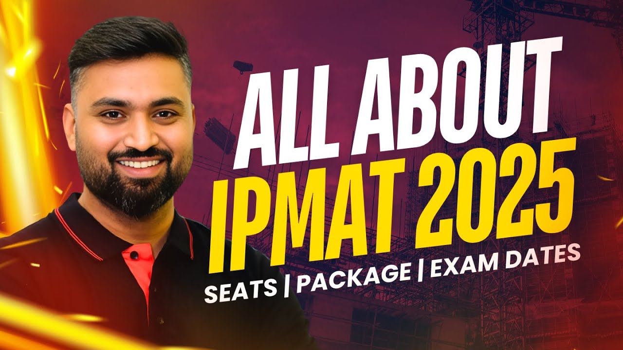 All About IIM | IPMAT 2025 | Shubham Jagdish | 8112601234 | # ...