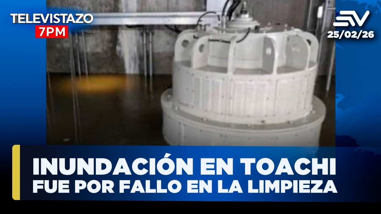 Autoridades descartan daños en Toachi Pilatón tras inundación | Televistazo 7PM🔴 25 Febrero 2026