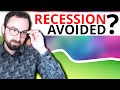 Have we narrowly Avoided a Recession?