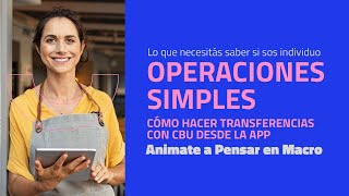 Operaciones Simples Como Hacer Transferencias Con Cbu Desde La App Youtube