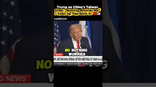 Trump on China’s Taiwan Drills: Nothing Worries Me | Talks Up Ties With Xi 🇨🇳 | World affairs News