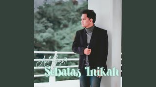 Sebatas Inikah