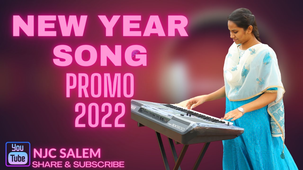 NEW YEAR SONG PROMO 2022 