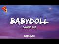 Dominic Fike Babydoll Lyrics