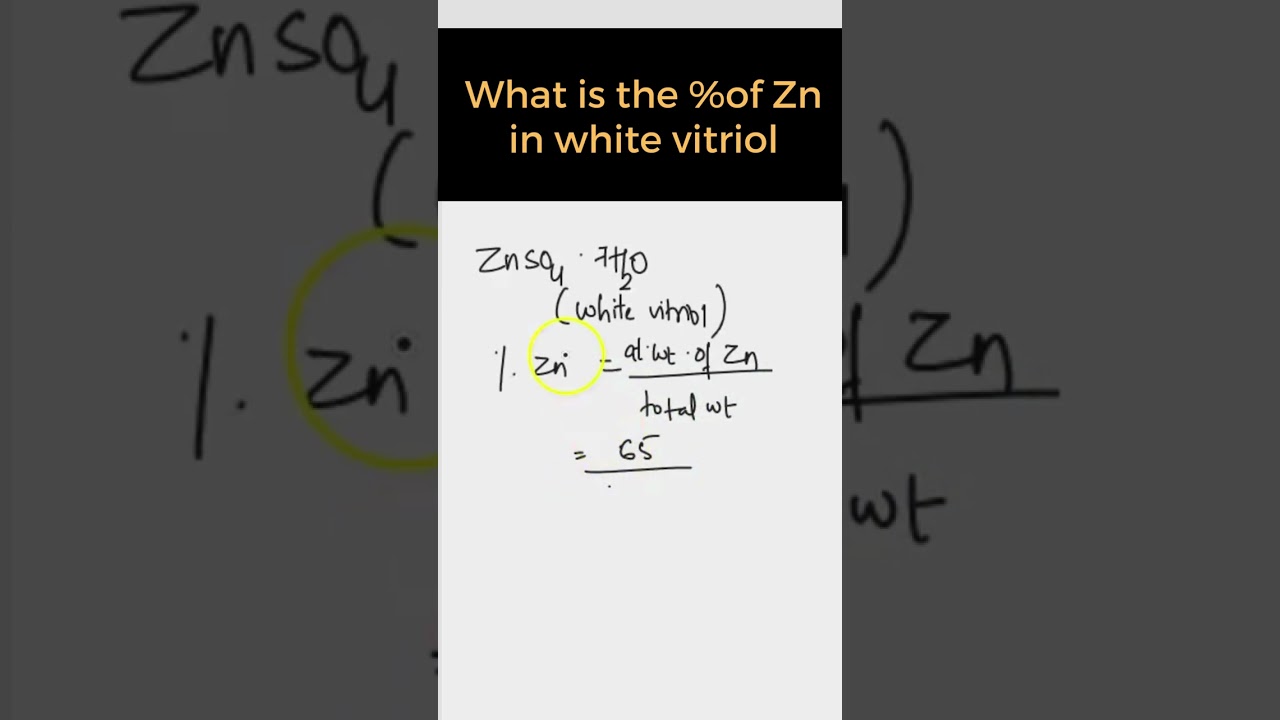 What is the %of Zn in white vitriol | Intermediate Chemistry Online Classes | Chemistry EduHub