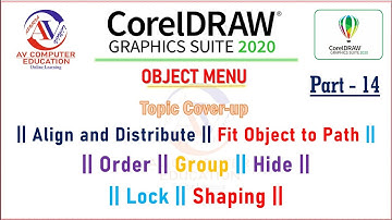 CorelDraw 2020 Tutorial OBJECT MENU Tutorial in Hindi Part -14