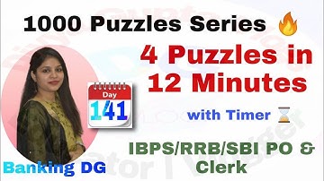 4 Puzzles in 12 Minutes with Timer l Day-141 l IBPS/RRB/SBI PO/Clerk 2021 l Divya Gupta | Bank Exam