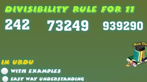 Divisibility Rule for 11, Divisibility Rule for 11 class 6
