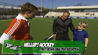 HELLUP! Hockey met Mink van der Weerden | ZAPPSPORT