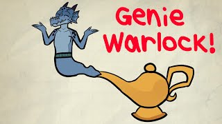 Genie Warlock Is My Favorite Subcl - Advanced Guide To Genie Warlock