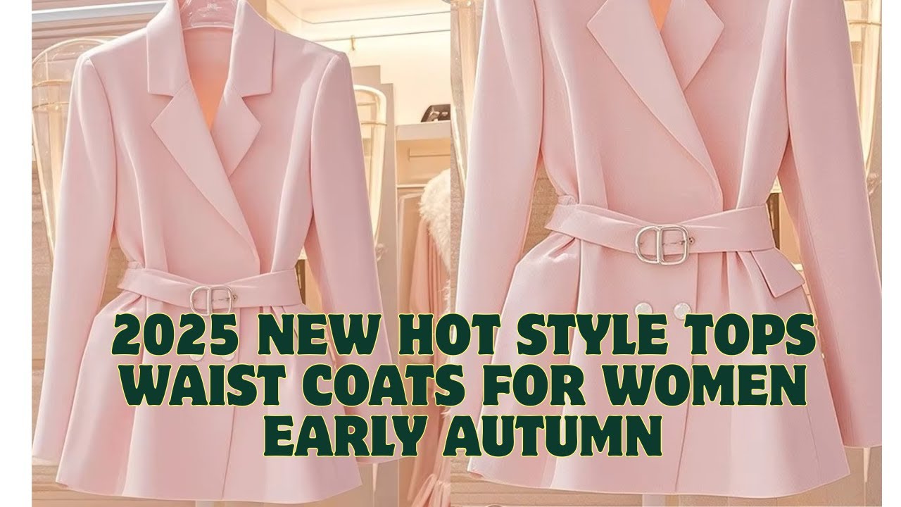2025 New Hot Style Tops Waist Coats for Women Early Autumn