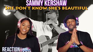 First Time Hearing Sammy Kershaw - “She Don't Know She's Beautiful” Reaction| Asia and BJ