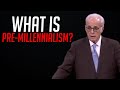 What is premillennialism