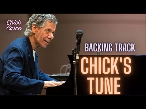 Chick's Tune / Chick Corea