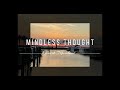Mindless thought