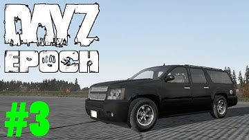 DayZ Epoch - Part 3 - Finding Keys To A Base (SUV&Heli)