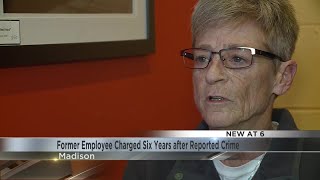 Former Employee Charged Six Years after Reported Crime Profile