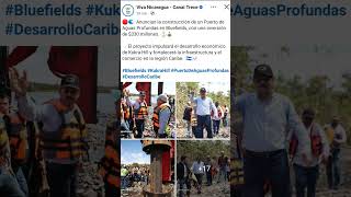 Anuncian la construcción de un Puerto de Aguas profundas en Bluefields