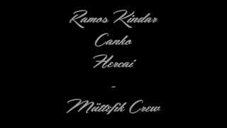 Ramos Kindar & Canko - Hercai ( Müttefik Crew ) Resimi