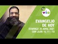 El evangelio de hoy, Domingo 25 de Abril de 2021 📖 Lectio Divina - Tele VID