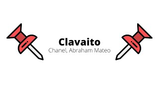 Chanel, Abraham Mateo - Clavaito Letra