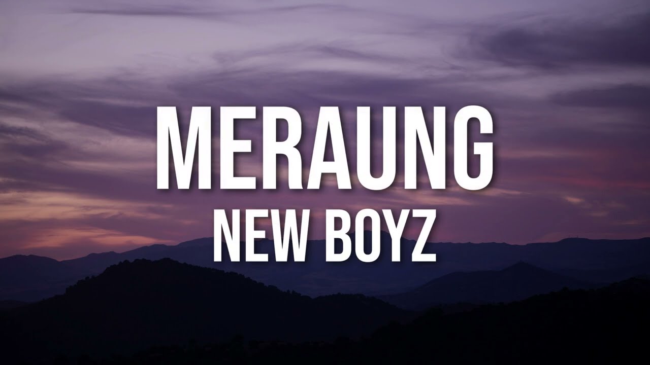 New Boyz - Meraung (Lirik Video)