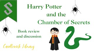 Chamber of Secrets book review and discussion @CandlewickLibrary
