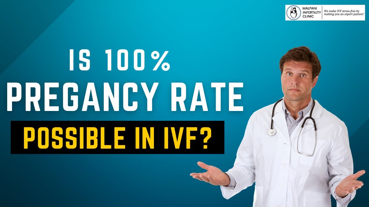 How to get a 100% pregnancy rate in IVF ? | IVF Pregnancy | IVF Tips